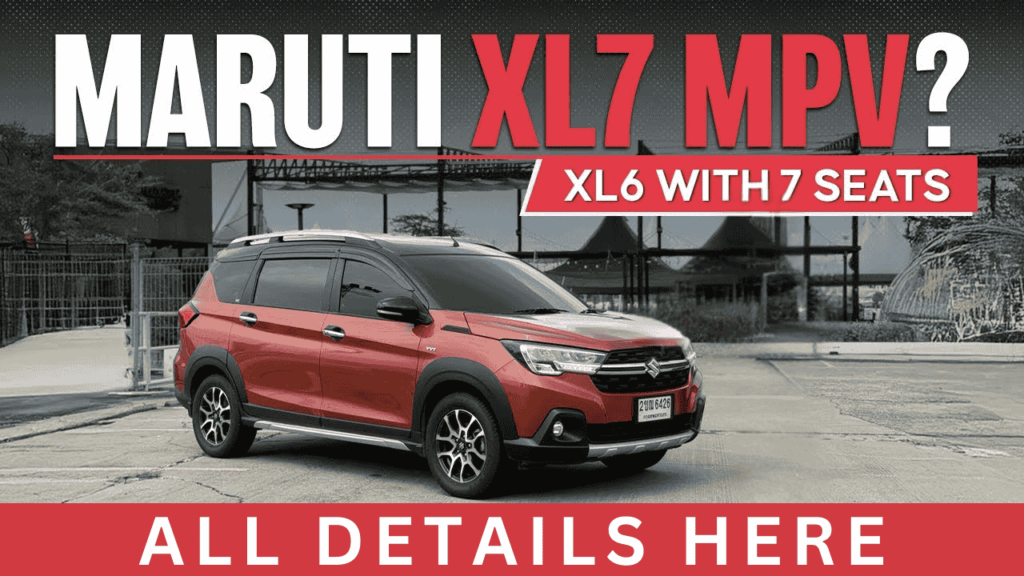 Maruti Suzuki XL7